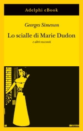 Lo scialle di Marie Dudon