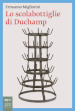 Lo scolabottiglie di Duchamp