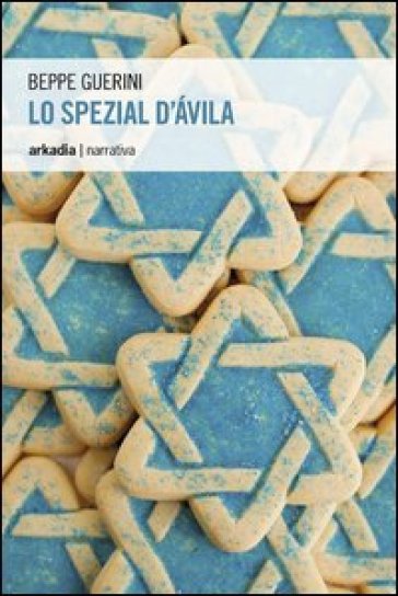 Lo spezial d'Avila - Beppe Guerini