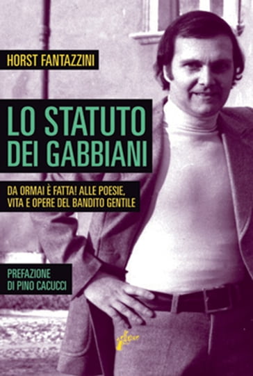 Lo statuto dei gabbiani - Horst Fantazzini