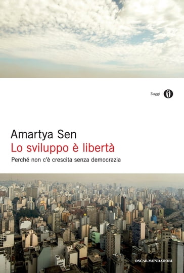 Lo sviluppo è libertà - Amartya Sen