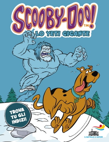 Lo yeti gigante - Scooby Doo