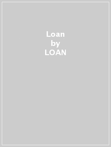 Loan - LOAN