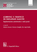 Lobbying e traffico di influenze illecite. Regolamentazione amministrativa e tutela penale