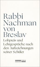 Lobpreis und Lehrgespräche nach den Aufzeichnungen seiner Schüler