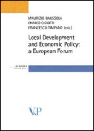 Local development and economic policy: a European forum