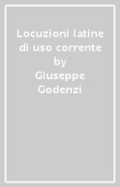 Locuzioni latine di uso corrente