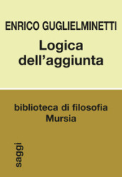 Logica dell aggiunta