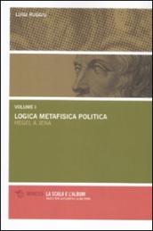 Logica metafisica politica. Hegel a Jena