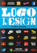 Logo design. Global brands. Ediz. inglese, francese e tedesca. 2.