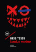 London voodoo