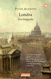 Londra. Una biografia