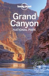 Lonely Planet Grand Canyon National Park