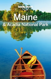 Lonely Planet Maine & Acadia National Park