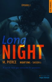 Long Night Episode 2 Night owl Saison 1