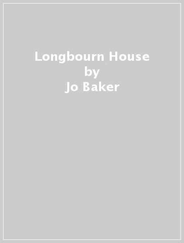 Longbourn House - Jo Baker