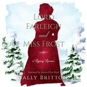 Lord Farleigh and Miss Frost