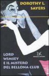 Lord Wimsey e il mistero del Bellona club