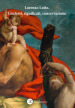 Lorenzo Lotto. Contesti, significati, conservazione. Atti del Convegno Internazionale di studi (Loreto, 1-3 febbraio 2019). Ediz. italiana e inglese