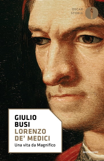 Lorenzo de' Medici - Giulio Busi