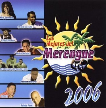 Los mejores del merengue 2006 - AA.VV. Artisti Vari