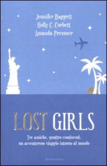 Lost girls - Amanda Pressner - Jennifer Baggett - Holly Corbett