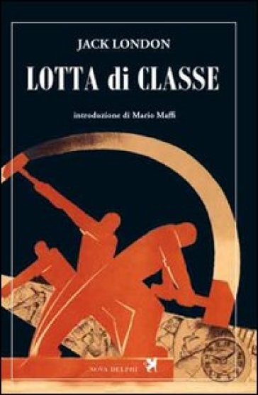 Lotta di classe - Jack London