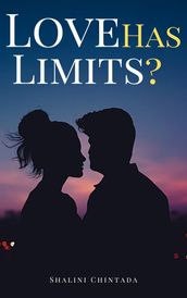 Love Has Limits?