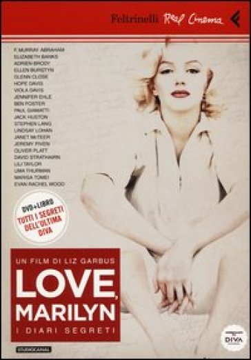 Love, Marilyn. I diari segreti. Con DVD - Liz Garbus