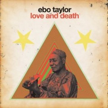 Love & death - Ebo Taylor