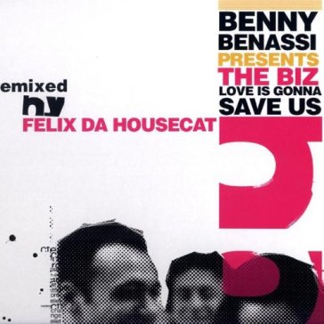 Love is going to save us - Benny Benassi