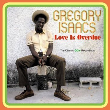 Love is overdue - Gregory Isaacs
