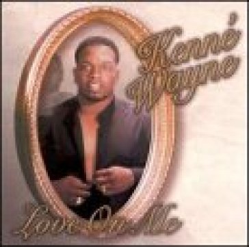 Love one me - KENNE WAYNE