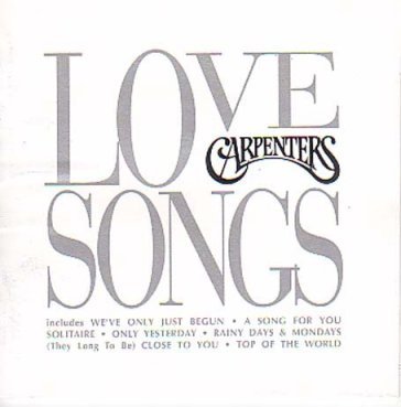 Love songs - The Carpenters