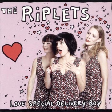 Love special delivery boy - RIPLETS