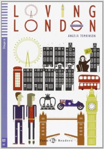 Loving London. Per la Scuola media. Con File audio per il download - Angela Tomkinson