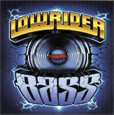 Lowrider thump bass - AA.VV. Artisti Vari