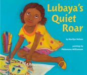 Lubaya s Quiet Roar