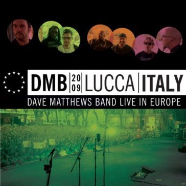 Lucca, italy - Dave Matthews Band