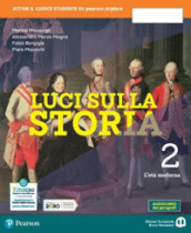 Luci sulla storia. Per la Scuola media. Con e-book. Con espansione online. Vol. 2: L  età moderna