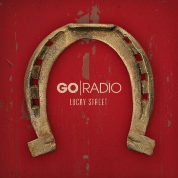 Lucky street - Go Radio