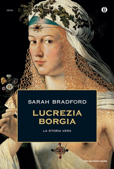 Lucrezia Borgia - Sarah Bradford