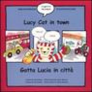 Lucy cat in town-Gatta Lucia in città - Clare Beaton - Catherine Bruzzone