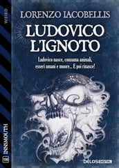 Ludovico l ignoto