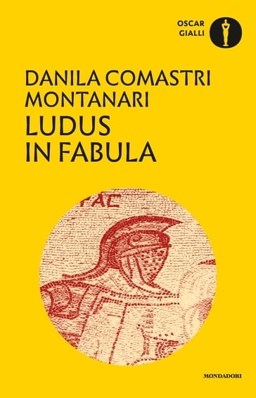 Ludus in fabula - Danila Comastri Montanari