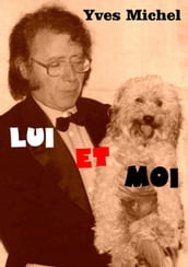 Lui et moi