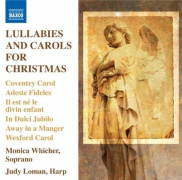 Lullabies & carols for.. - Monica Whicher - JUDY LOMA