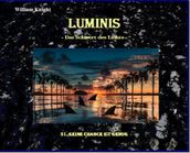 Luminis-das Schwert des Lichts