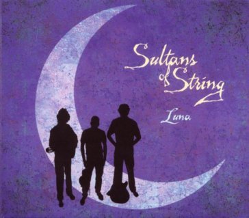 Luna - SULTANS OF STRING