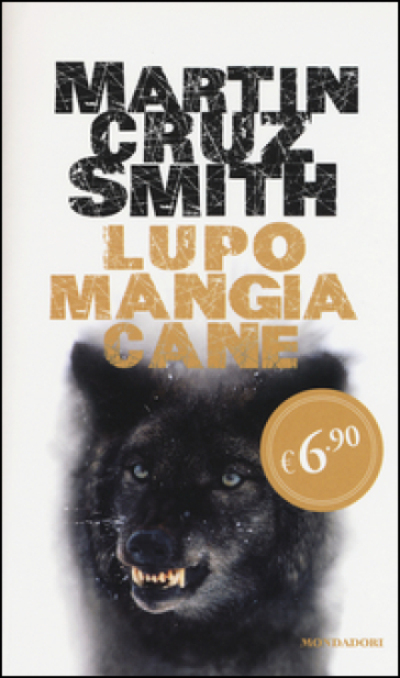 Lupo mangia cane - Martin Cruz Smith